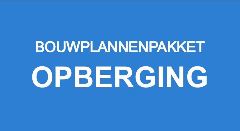 4 OPBERGPLANNEN